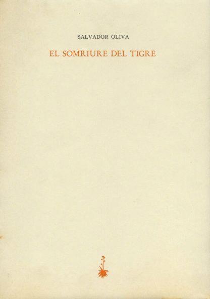 SOMRIURE DEL TIGRE | 9788485704811 | OLIVA, SALVADOR