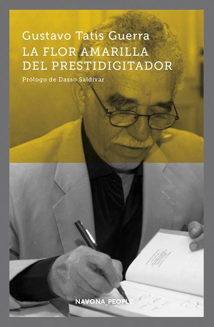 LA FLOR AMARILLA DEL PRESTIDIGITADOR | 9788417181703 | TATIS GUERRA, GUSTAVO