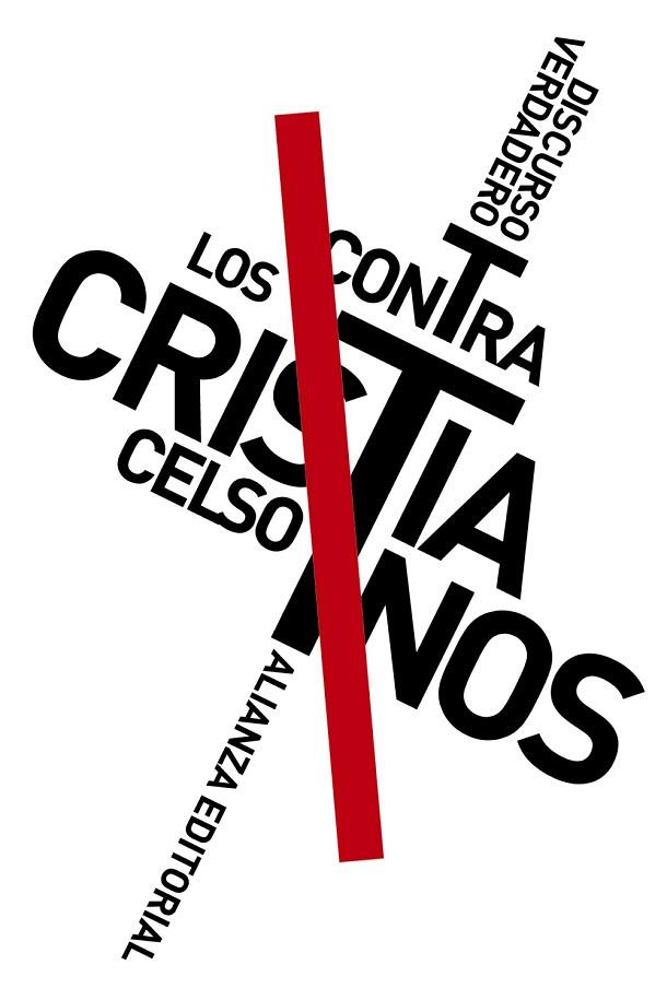 DISCURSO VERDADERO CONTRA LOS CRISTIANOS | 9788413629049 | CELSO
