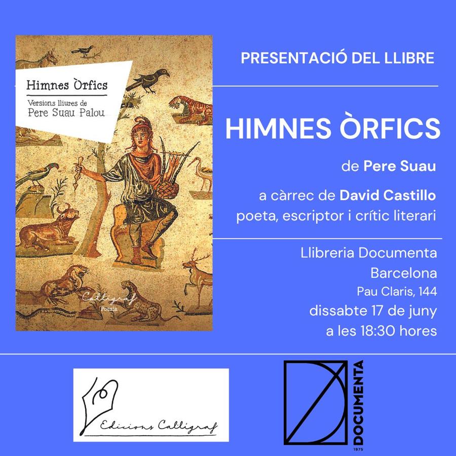 Presentació «Himnes Òrfics» de Pere Suau - 