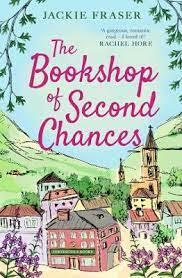 THE BOOKSHOP OF SECOND CHANCES | 9781398500549 | FRASER, JACKIE