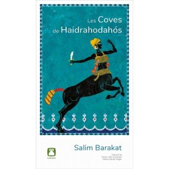 LES COVES DE HAIDRAHODAHóS | 9788494579813 | BARAKAT, SALIM