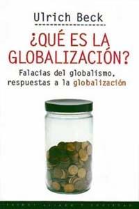 QUE ES LA GLOBALIZACION? | 9788449305283 | BECK