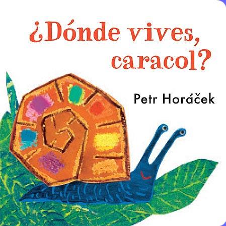 ¿DONDE VIVES, CARACOL? | 9788426140777 | HORACEK, PETR
