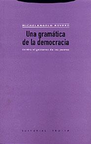 UNA GRAMATICA DE LA DEMOCRACIA | 9788481645620 | BOVERO