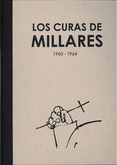 LOS CURAS DE MILLARES | 9788492841370 | MILLARES, MANUEL