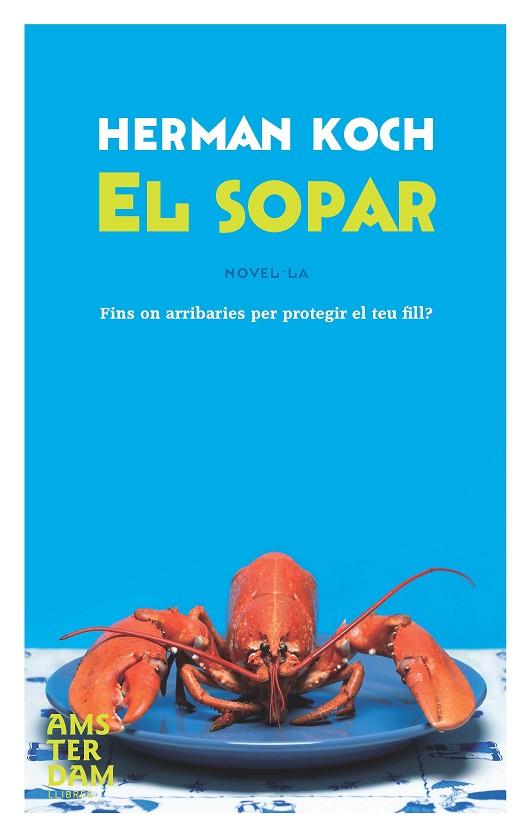 EL SOPAR | 9788492941223 | KOCH