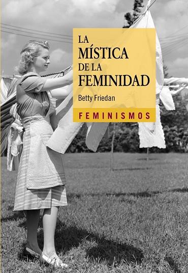 MÍSTICA DE LA FEMINITAT, LA | 9999900002584 | FRIEDAN, BETTY
