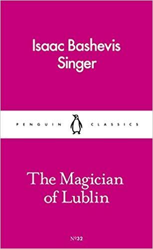 MAGICIAN OF LUBLIN, THE | 9780241260692 | SINGER, ISAAC BASHEVIS