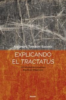 EXPLICANDO EL TRACTATUS | 9788425440458 | ALEJANDRO TOMASINI BASSOLS