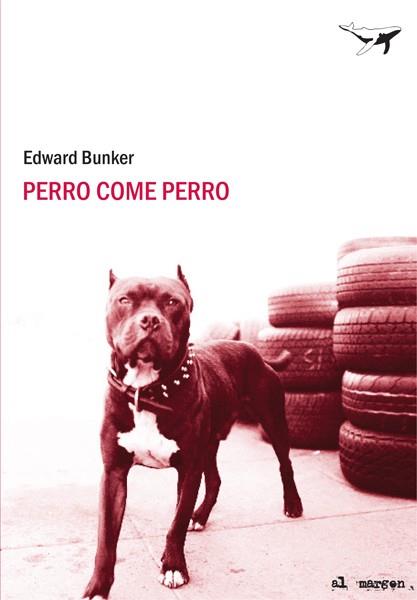 PERRO COME PERRO | 9788493805111 | BUNKER