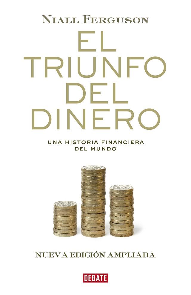 EL TRIUNFO DEL DINERO | 9788418006500 | FERGUSON, NIALL
