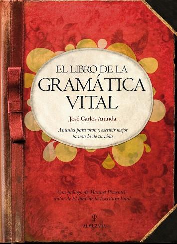 EL LIBRO DE LA GRAMATICA VITAL | 9788492924646 | ARANDA