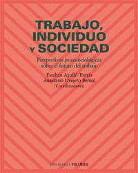 TRABAJO, INDIVIDUO Y SOCIEDAD | 9788436813609 | AGULL¾ TOMßS, ESTEBA
