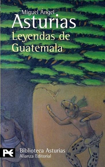 LEYENDAS DE GUATEMALA | 9788420658773 | ASTURIAS, MIGUEL ÁNGEL