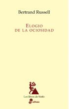 ELOGIO DE LA OCIOSIDAD | 9788435027076 | RUSSELL