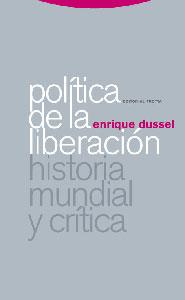 POLITCA DE LA LIBERACION | 9788481649246 | DUSSEL, ENRIQUE