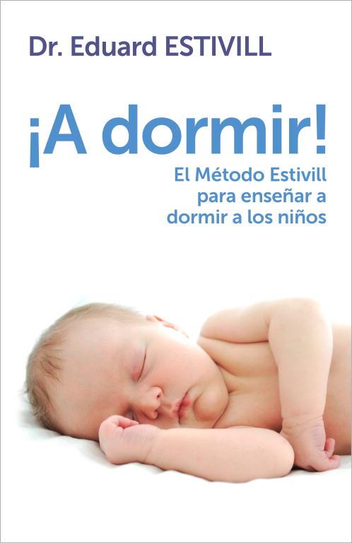¡A DORMIR! | 9788401347917 | ESTIVILL