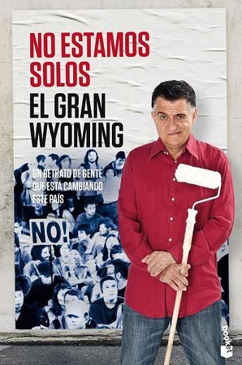 NO ESTAMOS SOLOS | 9788408143918 | EL GRAN WYOMING