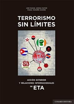 TERRORISMO SIN LÍMITES | 9788413692043 | AZCONA PASTOR, JOSÉ MANUEL/MADUEÑO ÁLVAREZ, MIGUEL