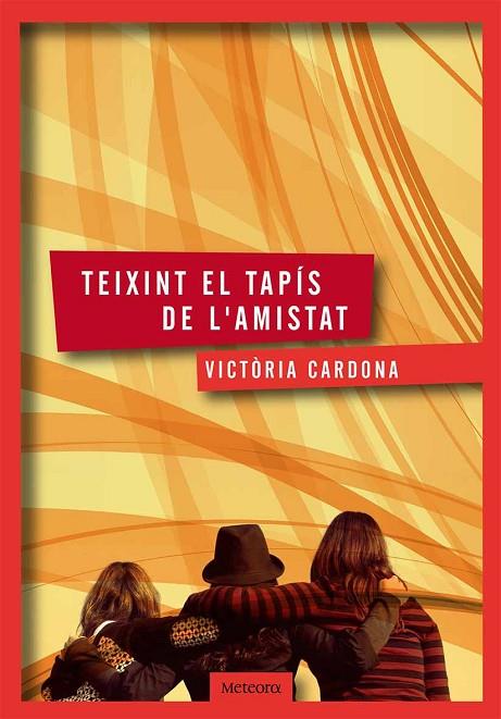 TEIXINT EL TAPIS DE L'AMISTAT - CAT | 9788494362903 | CARDONA,VICTORIA