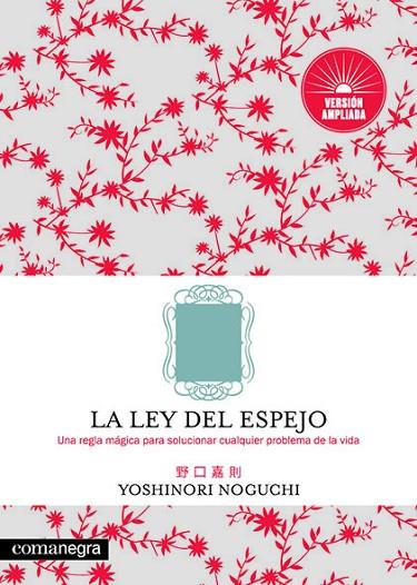 LA LEY DEL ESPEJO (VERSIÓN AMPLIADA) | 9788417188818 | NOGUCHI, YOSHINORI
