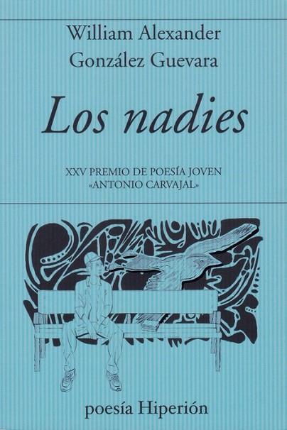 NADIES, LOS | 9788490022047 | ALEXANDER, WILLIAN/GUEVARA, GONZALEZ