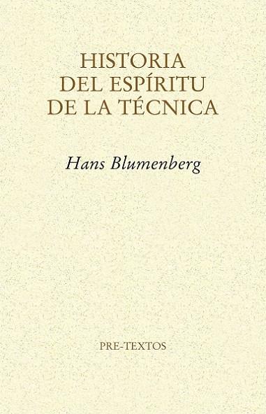 HISTORIA DEL ESPIRITU DE LA TÉCNICA | 9788415576754 | BLUMENBERG
