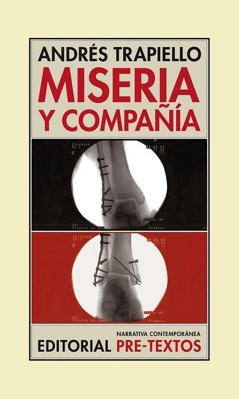 MISERIA Y COMPAÑÍA | 9788415576532 | GARCÍA TRAPIELLO, ANDRÉS