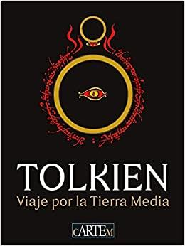 TOLKIEN, VIAJE POR LA TIERRA MEDIA | 9788412076547 | TOLKIEN, J.R.R. /FERRÉ, VICENT/CARRUTHERS, LEO/MCILWAINE, CATHERINE/DEVAUX, MICHAËL