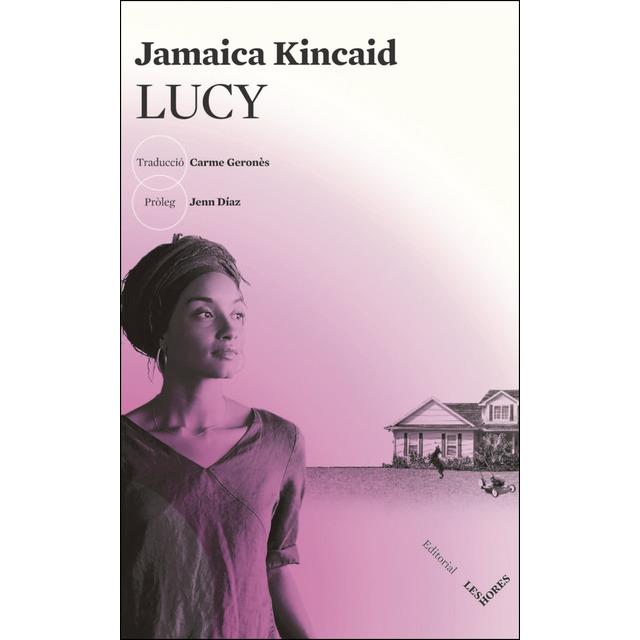 LUCY | 9788494677564 | KINCAID, JAMAICA