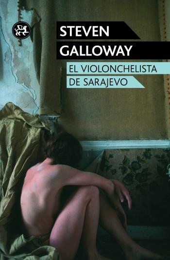 EL VIOLONCHELISTA DE SARAJEVO | 9788415325574 | GALLOWAY