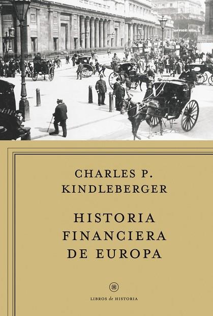HISTORIA FINANCIERA DE EUROPA | 9788498922134 | KINDLEBERGER