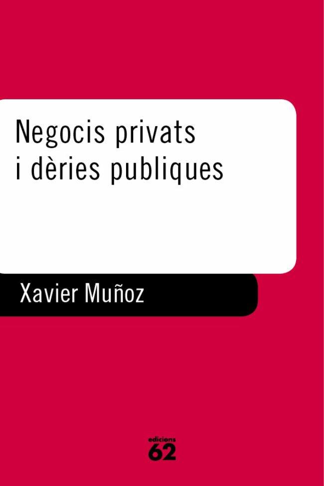 NEGOCIS PRIVATS I DERIES PUBLI. | 9788429745627 | MUÑOZ