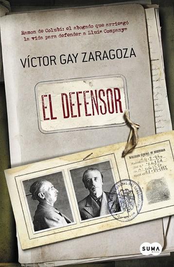 DEFENSOR, EL | 9788483657843 | GAY ZARAGOZA, VICTOR