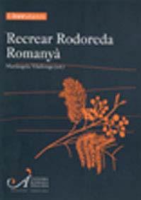 RECREAR RODOREDA ROMANYÀ | 9788484582670 | VARIS