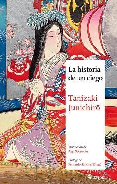 LA HISTORIA DE UN CIEGO (NE) | 9788419035349 | TANIZAKI, JUNICHIRO