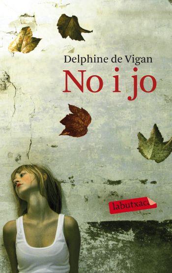 NO I JO | 9788499301211 | DE VIGAN, DELPHINE