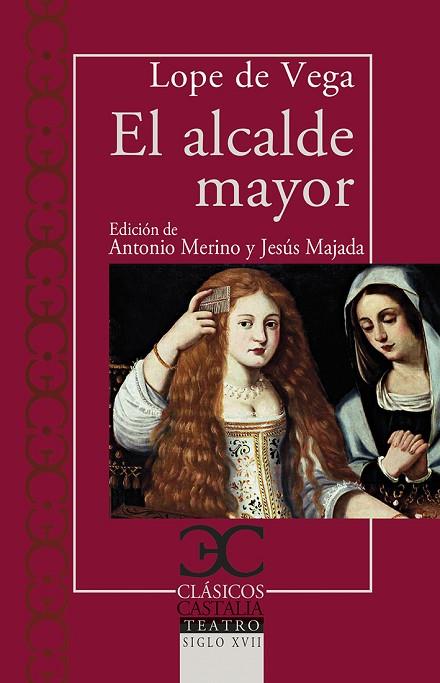 EL ALCALDE MAYOR | 9788497408585 | LOPE DE VEGA, FÉLIX