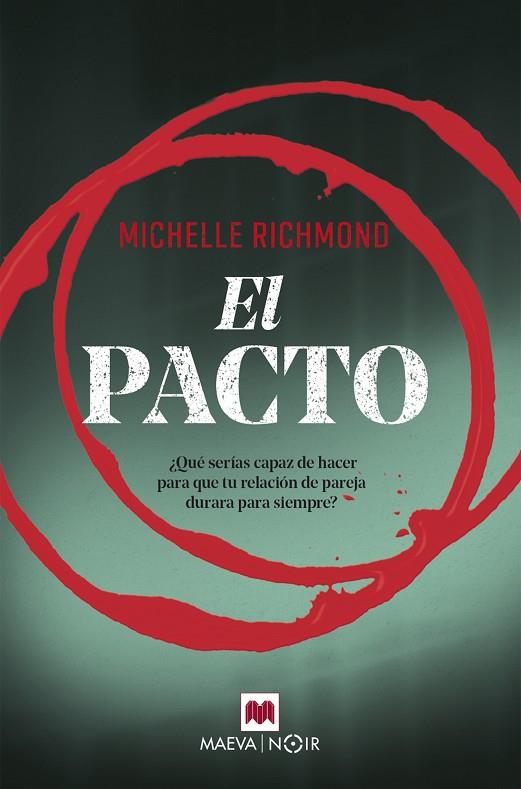 EL PACTO | 9788417108496 | RICHMOND, MICHELLE