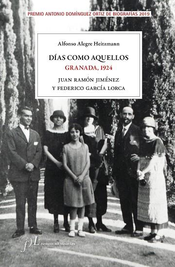 DÍAS COMO AQUELLOS. GRANADA, 1924 | 9788417453282 | ALEGRE, ALFONSO