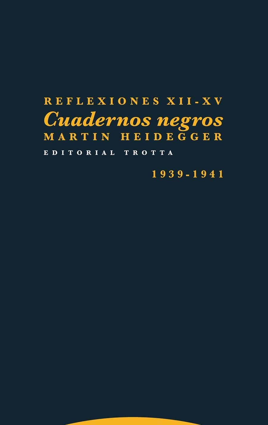 REFLEXIONES XII-XV | 9788498797787 | HEIDEGGER, MARTIN