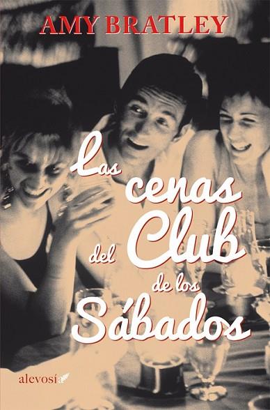 LAS CENAS DEL CLUB DE LOS SABADO | 9788415608370 | BRATLEY