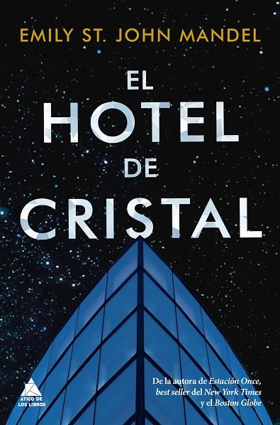 EL HOTEL DE CRISTAL | 9788418217166 | ST. JOHN MANDEL, EMILY