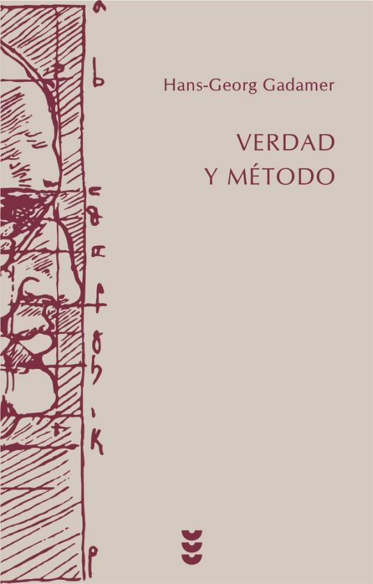 VERDAD Y METODO I (TOMO 1 DE 2) | 9788430104635 | GADAMER, HANS GEORG