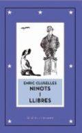 ENRIC CLUSELLES. NINOTS I LLIBRES | 9788472268753 | GUILLAMON I MOTA, JULIÀ