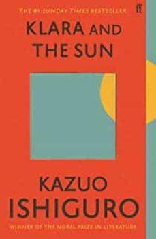KLARA AND THE SUN | 9780571364909 | ISHIGURO, KAZUO