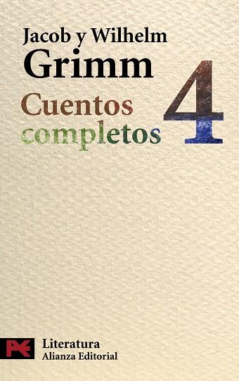 CUENTOS COMPLETOS 4 | 9788420649597 | JACOB Y WILHELM GRIM