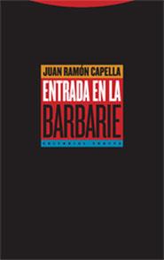 ENTRADA EN LA BARBARIE | 9788481647792 | CAPELLA