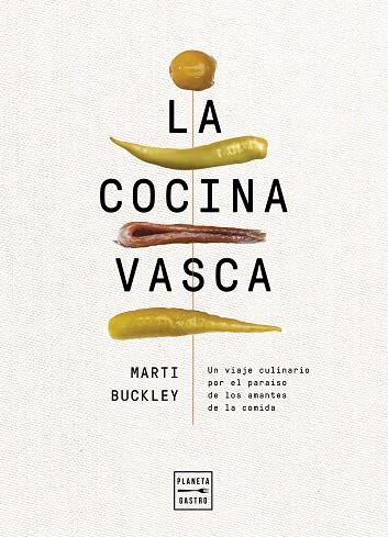LA COCINA VASCA | 9788408236634 | BUCKLEY, MARTI